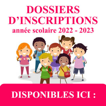 INSCRIPTIONS | Périscolaire | Mercredis | Rentrée 2022 / 2023